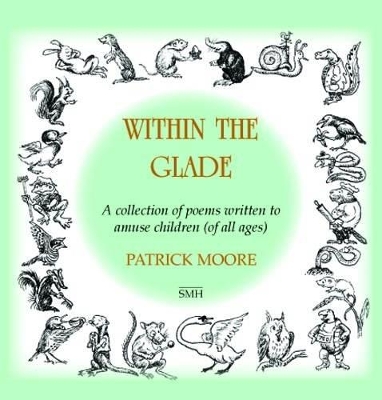 Within the Glade: Poems for Children of All Ages