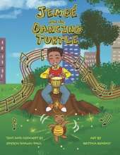 Jembe and the Dancing Turtle
