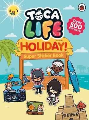 Toca Life: Holiday!: Super Sticker Book