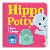 Hippo Potty: A First Book About Potty Training
