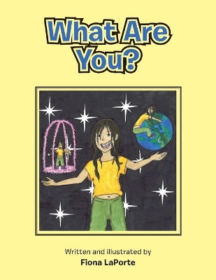 What Are You?