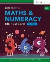 Maths & Numeracy CfE First Level 1C Textbook: ZETA PRIMARY