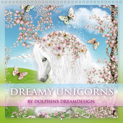 Dreamy Unicorns 2019: Dream a little dream with the unicorns