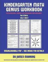 Pre K Math (Kindergarten Math Genius): This Book Is Designed for Preschool Teachers to Challenge More Able Preschool Students: Fully Copyable, Printable, and Downloadable