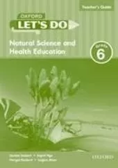 Let's do Natural Science and Health (Namibia): Grade 6: Teacher's Guide