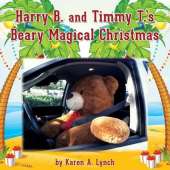 Harry B & Timmy T's Beary Magical Christmas