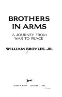 Brothers in Arms: A Journey from War to Peace