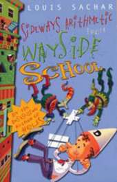 Sideways Arithmetic from Wayside School: More Than 50 Mindboggling Maths Puzzles!