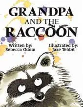 Grandpa and the Raccoon