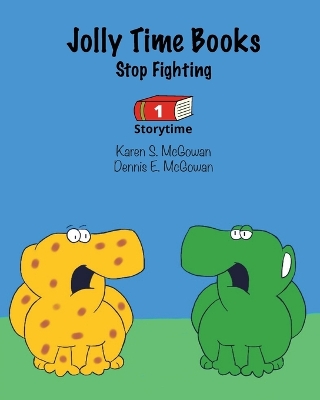 Jolly Time Books: Stop Fighting