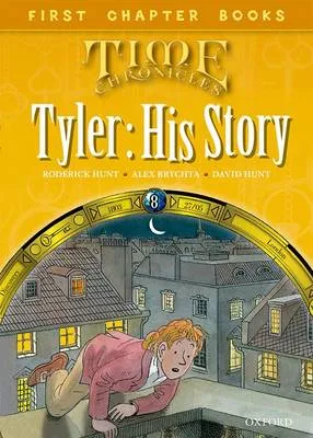 Read With Biff, Chip and Kipper: Level 11 First Chapter Books: Tyler: His Story