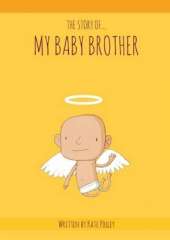 The Story of My Baby Brother
