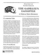 The Gambler's Daughter Teachers' Guide: Dundurn Teachers' Guide