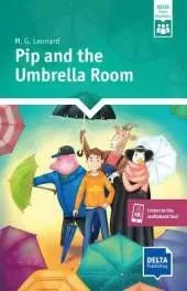 Pip and the Umbrella Room: Reader + Delta Augmented