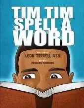 Tim Tim Spell A Word