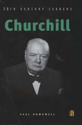 20th Century Leaders: Churchill