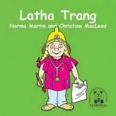 Latha Trang: A Busy Day