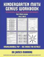 Pre K Math Lesson (Kindergarten Math Genius): This Book Is Designed for Preschool Teachers to Challenge More Able Preschool Students: Fully Copyable, Printable, and Downloadable