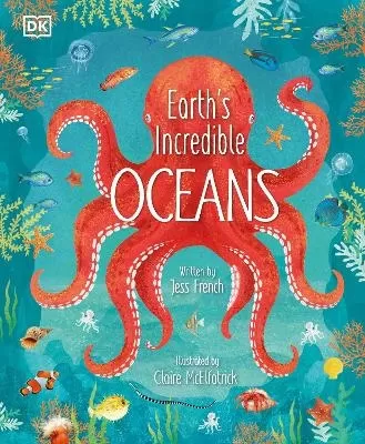 Earth's Incredible Oceans