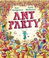 Ant Party: A funny bug-filled picture book of community, friendship and surprises by the bestselling author of I AM REBEL, Waterstones Children's Book of the Year