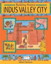 Building History: Indus Valley City