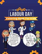 Labor Day Coloring Book for Kids: Celebrate the Labor Day in the Old American Stile