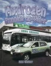 Hydrogen: Running on Water