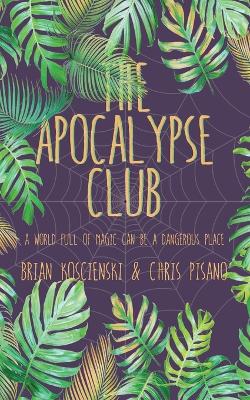 The Apocalypse Club