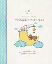 A Collection of Nursery Rhymes: Over One Hundred Classic Rhymes to Treasure