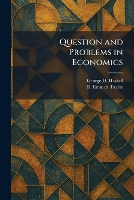 Question and Problems in Economics