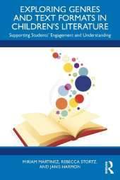 Exploring Genres and Text Formats in Children’s Literature: Supporting Students’ Engagement and Understanding