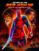 Return of the Red Ninja: Forged by Fire, Tempered by Blood (Complete Edition)