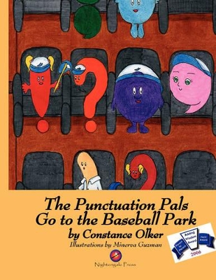 The Punctuation Pals Go To The Baseball Park