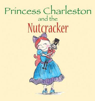 Princess Charleston and the Nutcracker