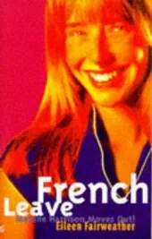 French Leave: Maxine Harrison Moves Out!