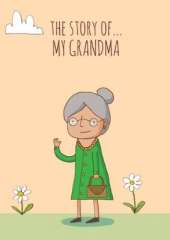 The Story of My Grandma