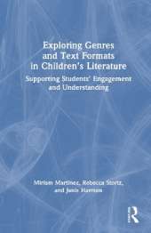 Exploring Genres and Text Formats in Children’s Literature: Supporting Students’ Engagement and Understanding