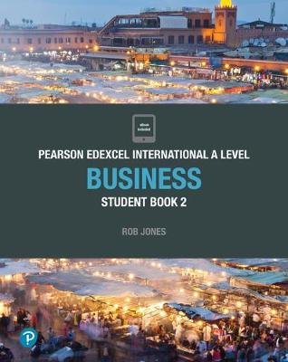Edexcel International A Level Business Student Book