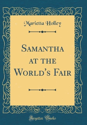 Samantha at the World's Fair (Classic Reprint)