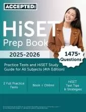 HiSET Prep Book 2025-2026: 2 Practice Tests and HiSET Study Guide for All Subjects [4th Edition]