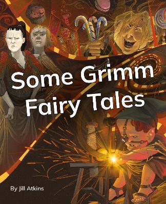 Some Grimm Fairy Tales: Phonics Phase 5