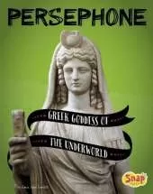 Legendary Goddesses Persephone Greek Goddess of the Underworld
