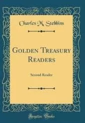 Golden Treasury Readers: Second Reader (Classic Reprint)