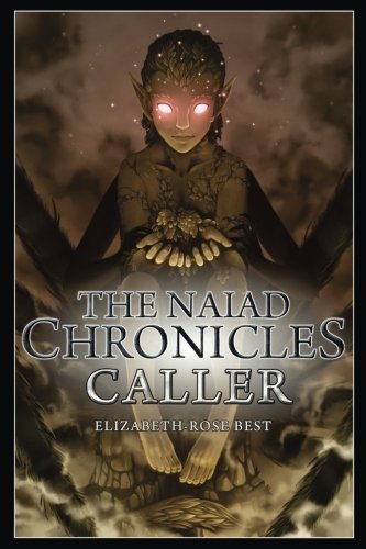 The Naiad Chronicles: Caller