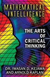 Mathematical Intelligence: The Arts of Critical Thinking