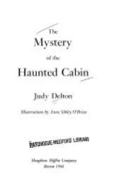 The Mystery of the Haunted Cabin