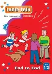 Table Talk 12: End to End: Bible discovery for families