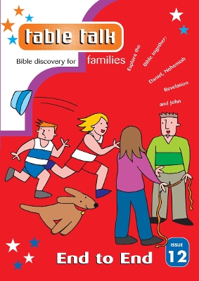 Table Talk 12: End to End: Bible discovery for families