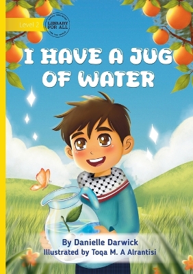 I Have a Jug of Water