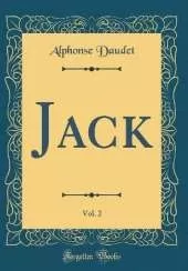 Jack, Vol. 2 (Classic Reprint)